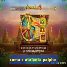 roma x atalanta palpite